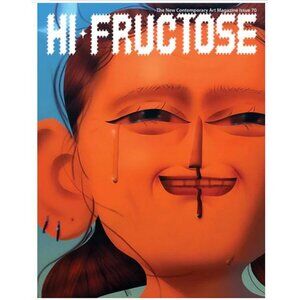 HI-FRUCTOSE Vol. 70 The New Contemporary Art Magazine, As New